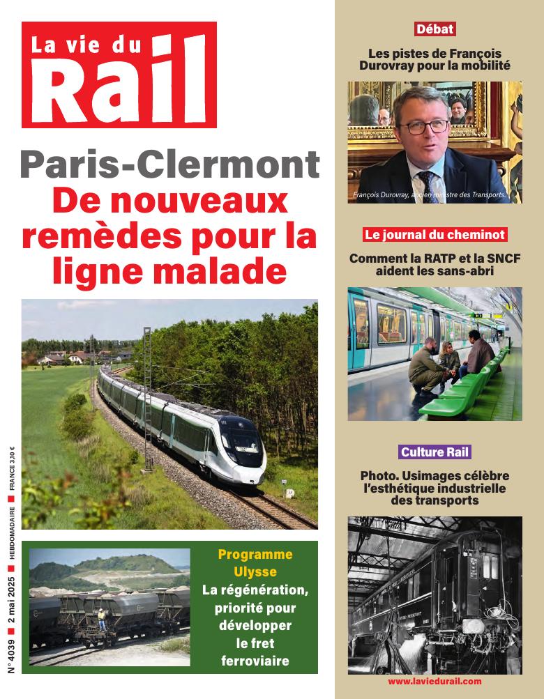 La Vie du Rail hebdo n°4039 - Numérique