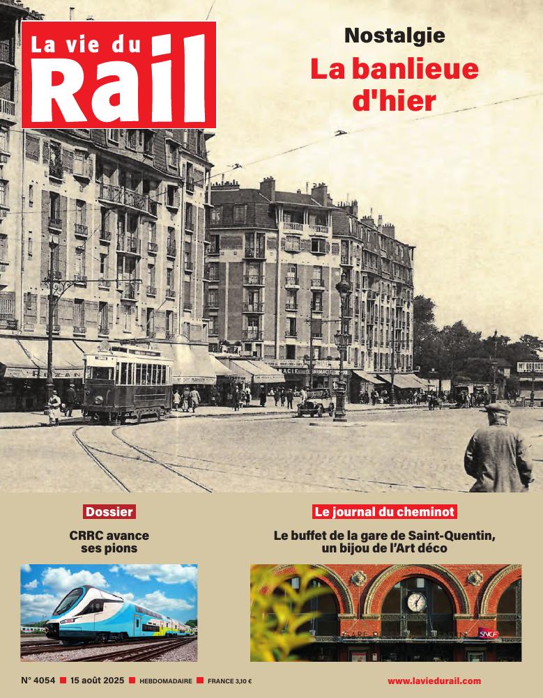 La Vie du Rail hebdo n°4054 - Numérique
