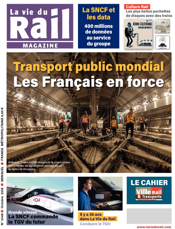 La Vie du Rail Magazine n°3349 - Numérique
